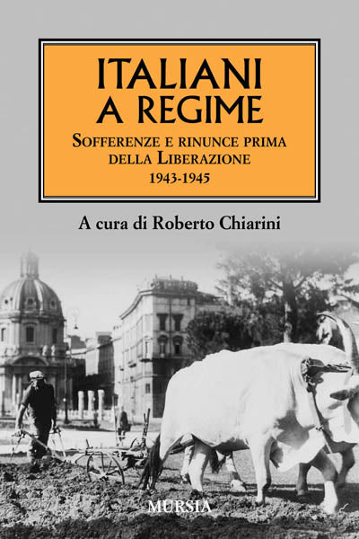 Chiarini R.: Italiani a regime