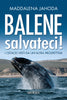 Maddalena Jahoda: Balene, salvateci!