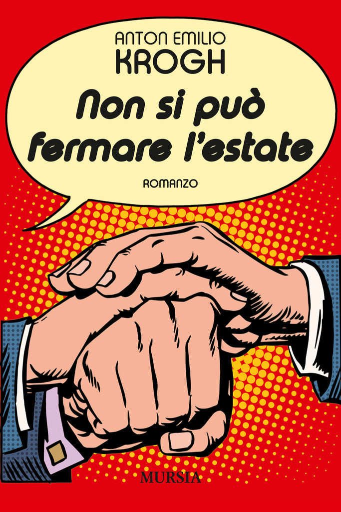 Krogh Anton Emilio: Non si può fermare l'estate