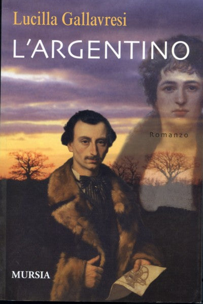 Gallavresi Lucilla: L'argentino