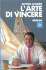 Conner D.: L'arte di vincere