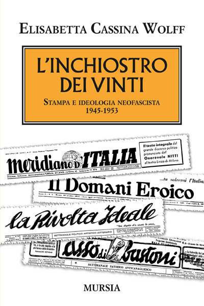 Cassina Wolff E.: L'inchiostro dei vinti