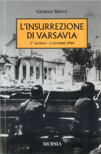 Bruce G.: L'insurrezione di Varsavia