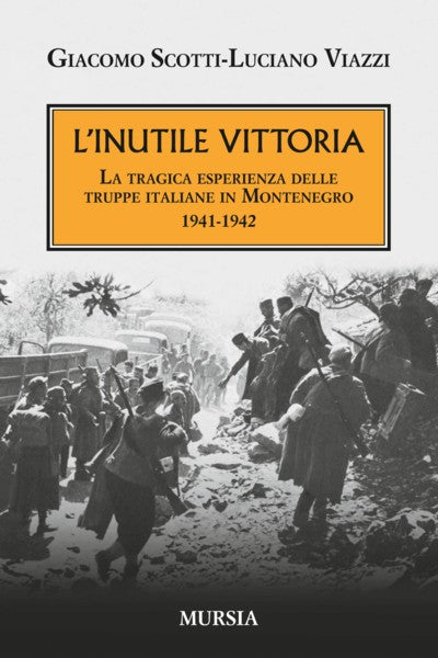 Scotti G.-Viazzi L.: L'inutile vittoria