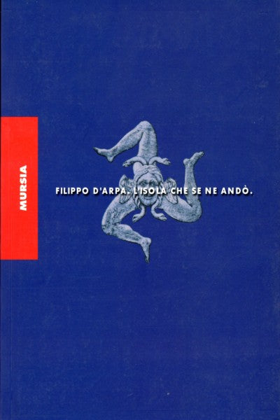 D'Arpa F.: L'isola che se ne ando'