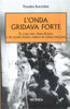 Isacchini V.: L'onda gridava forte