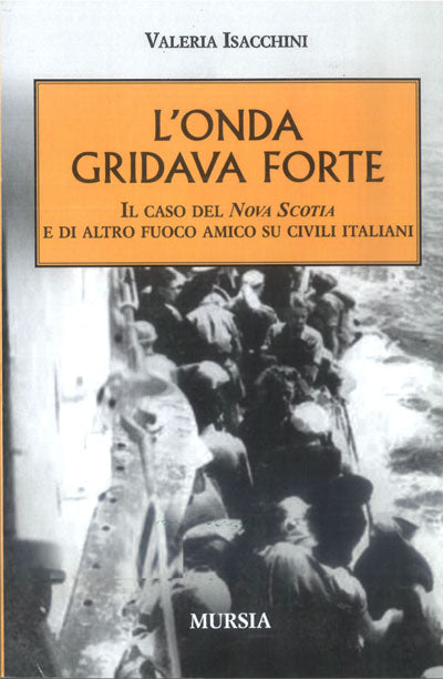 Isacchini V.: L'onda gridava forte