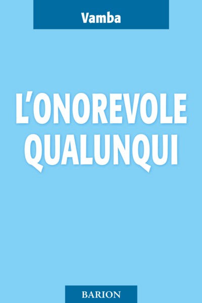 Vamba: L'onorevole qualunqui