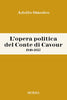 Omodeo A.: L'opera politica del conte Cavour