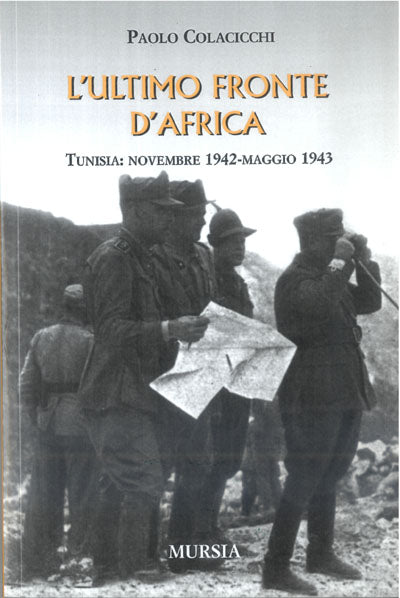Colacicchi P.: L'ultimo fronte d'Africa