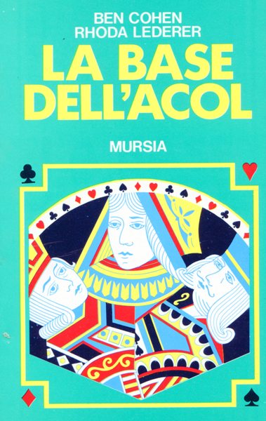 Cohen B.-Lederer R.: La base dell' Acol