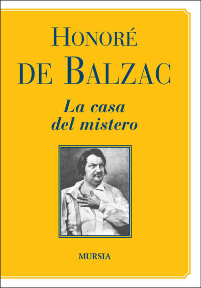 Balzac H.: La casa del mistero