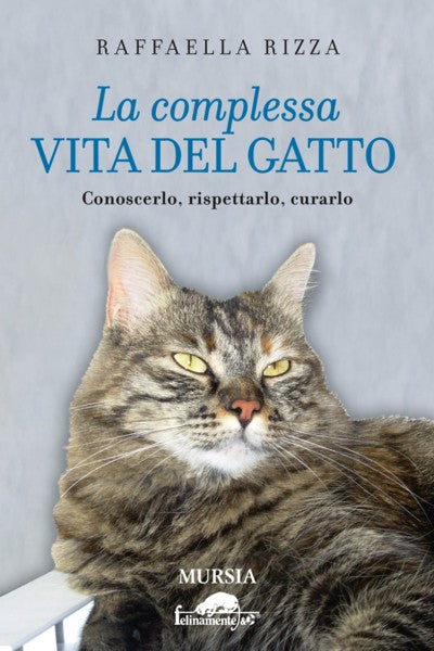 Rizza R.: La complessa vita del gatto