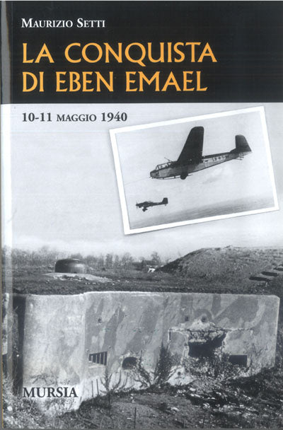 Setti M.: La conquista di Ebel Emael