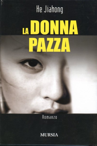 Jiahong H.: La donna pazza