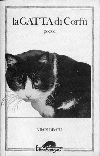 Dimou N.: La gatta di Corfu' ( Poesie con testo a fronte)