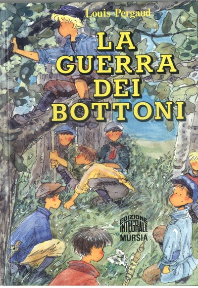 Pergaud L.: La guerra dei bottoni
