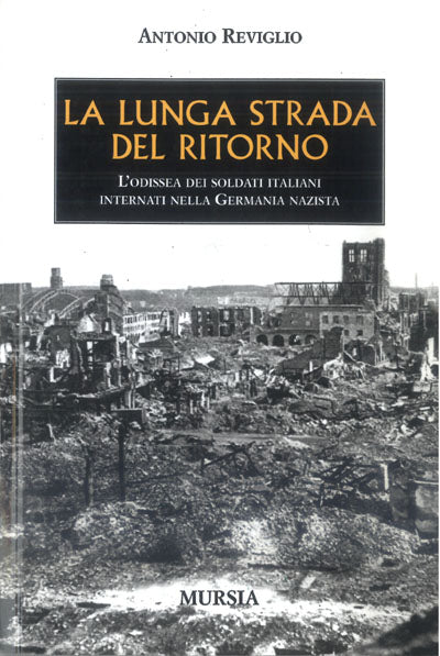 Reviglio A.: La lunga strada del ritorno