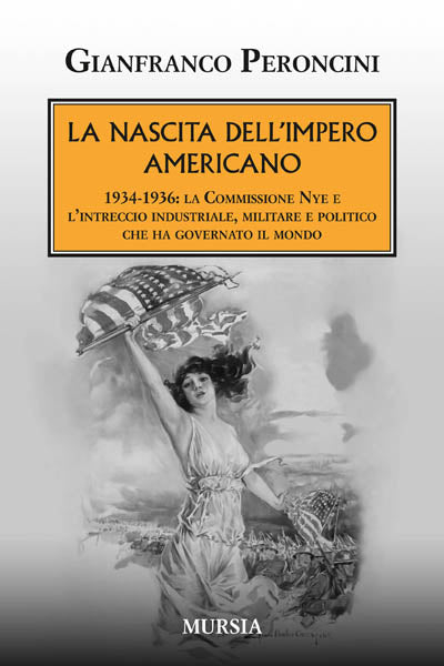 Peroncini G.: La nascita dell'impero americano