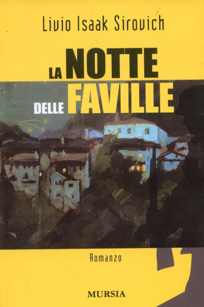 Sirovich L.I.: La notte delle faville