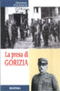 Ficalora T.: La presa di Gorizia