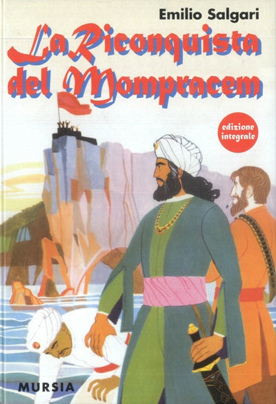Salgari E.: La riconquista del Mompracem (1908)