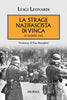 Leonardi L.: La strage nazifascista di Vinca