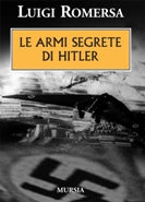 Romersa L.: Le armi segrete di Hitler