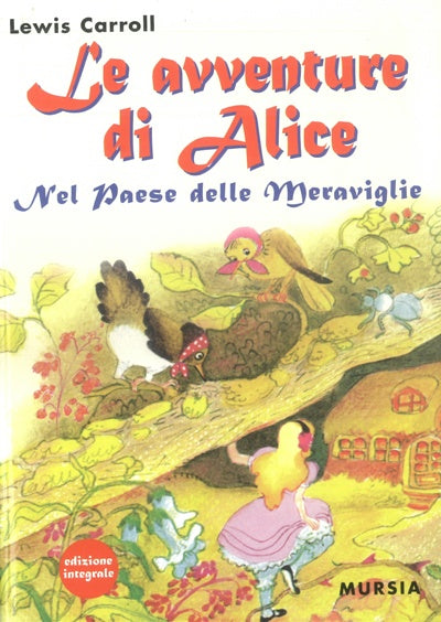 Carroll L.: Le avventure di Alice nel paese delle meraviglie – Ugo