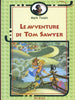 Twain M.: Le avventure di Tom Sawyer