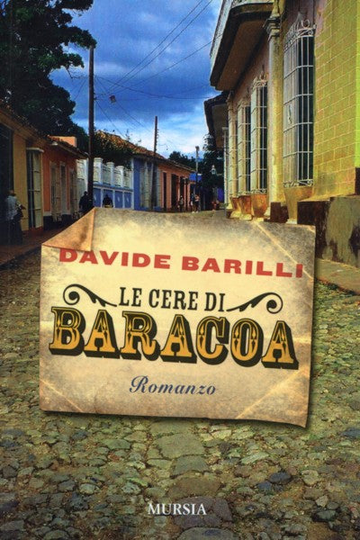 Barilli D.: Le cere di Baracoa