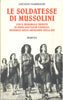 Garibaldi L.: Le soldatesse di Mussolini