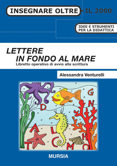 Venturelli A.: Lettere in fondo al mare