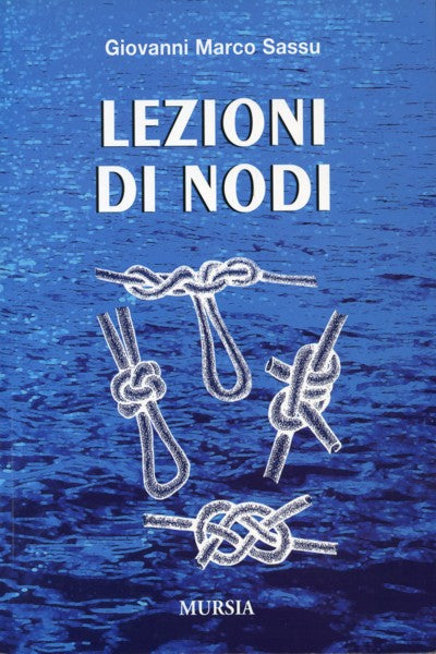 Sassu G.M.: Lezioni di nodi