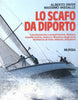 Payer A.-Vassalle M.: Lo scafo da diporto