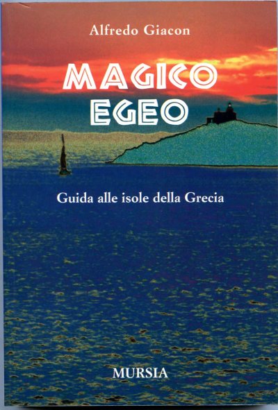 Giacon A.: Magico Egeo