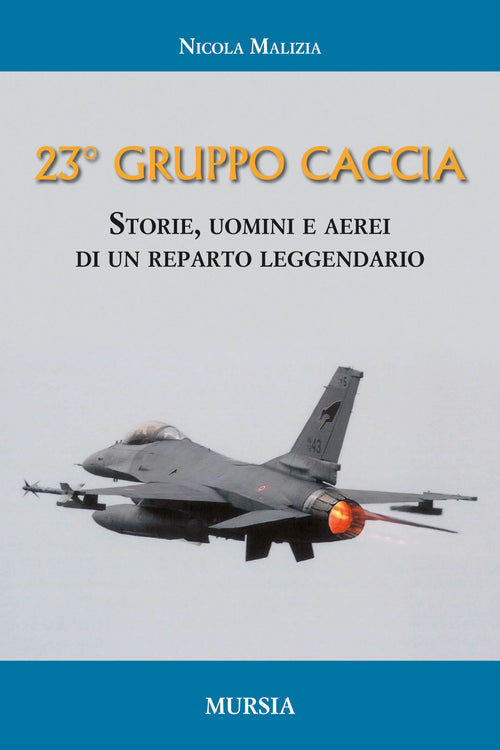 Malizia Nicola:  23° gruppo caccia