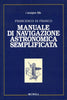 Di Franco F.: Manuale di navigazione astronomica semplificata