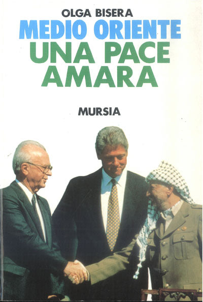 Bisera O.: Medio Oriente: una pace amara