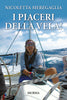 Nicoletta Meregaglia: I piaceri della vela!