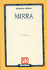 Alfieri V.: Mirra  ( Momigliano A.)