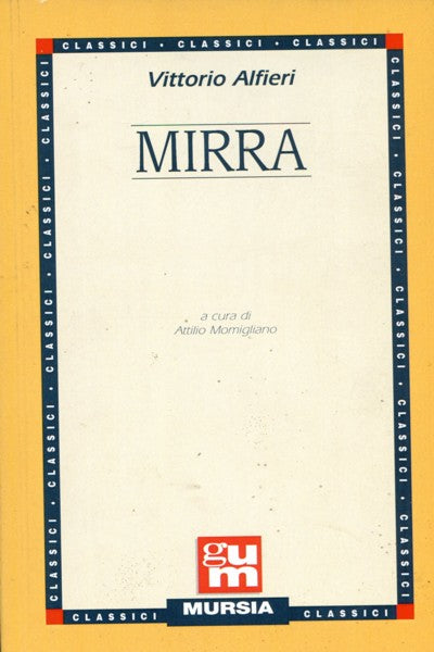 Alfieri V.: Mirra  ( Momigliano A.)