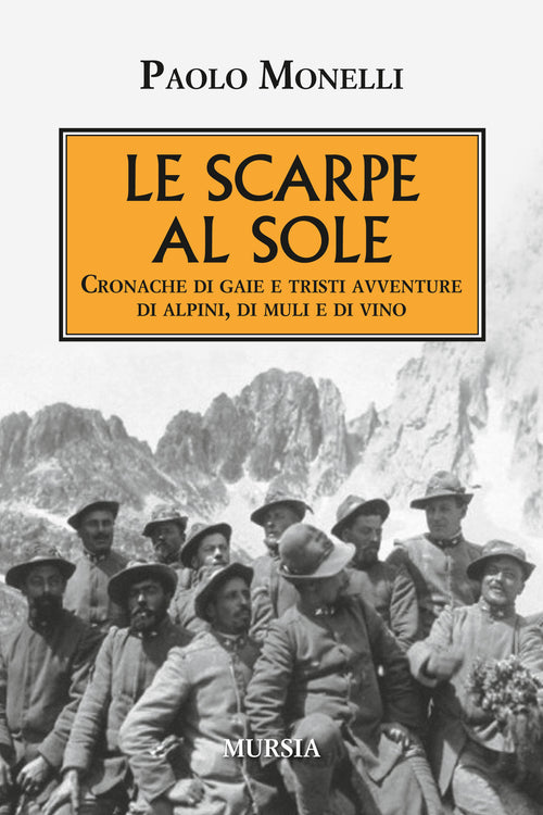 Monelli Paolo: Le scarpe al sole