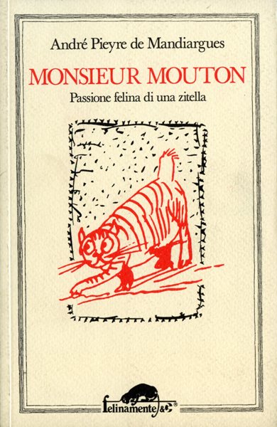Mandiargues A. P.: Monsieur Mouton