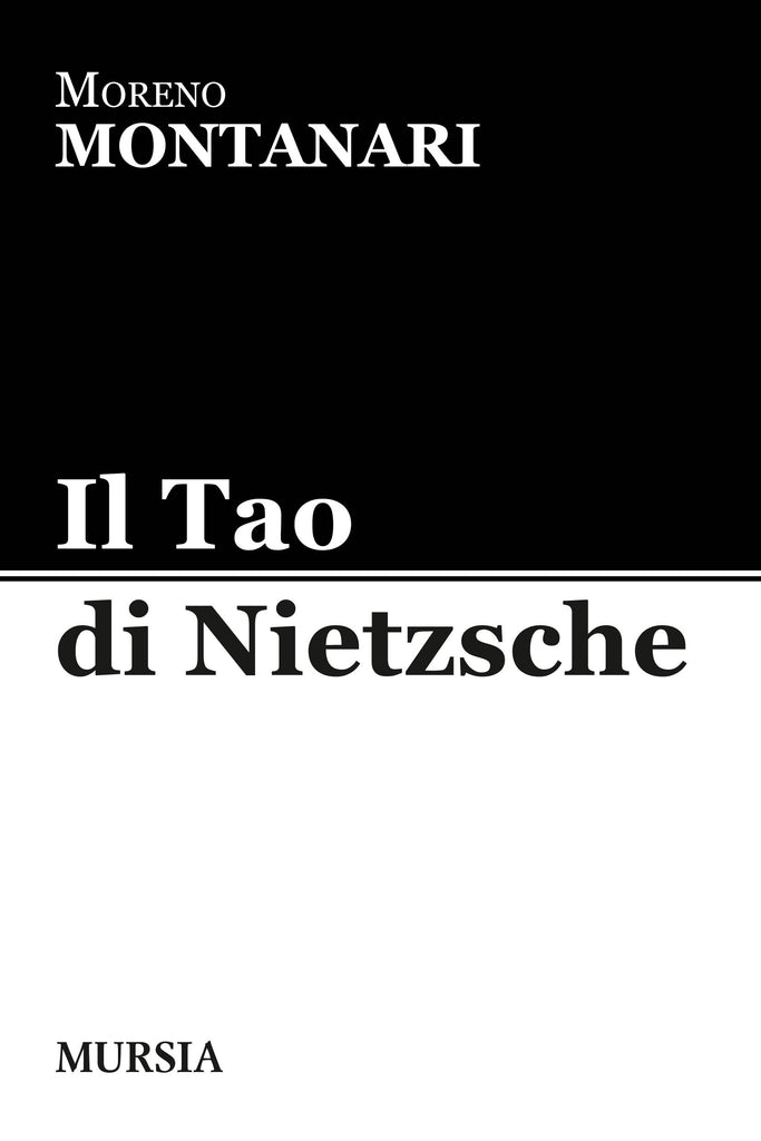 Montanari M.: Il Tao di Nietzsche