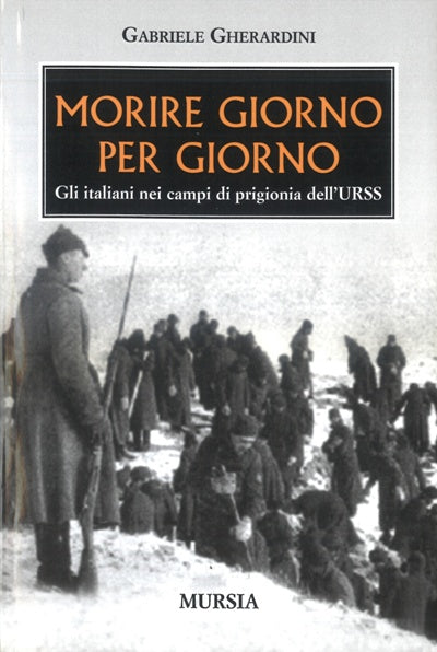 Gherardini G.: Morire giorno per giorno