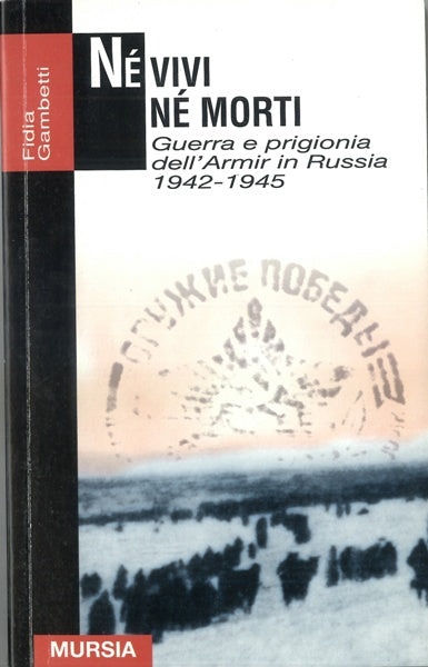 Gambetti F.: Ne' vivi ne' morti