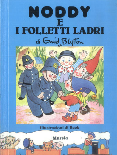 Blyton E.: Noddy e i folletti ladri