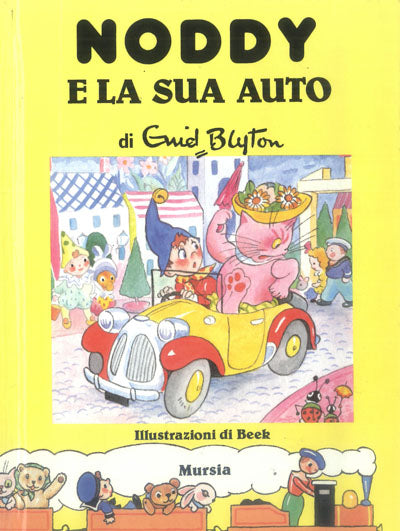 Blyton E.: Noddy e la sua auto