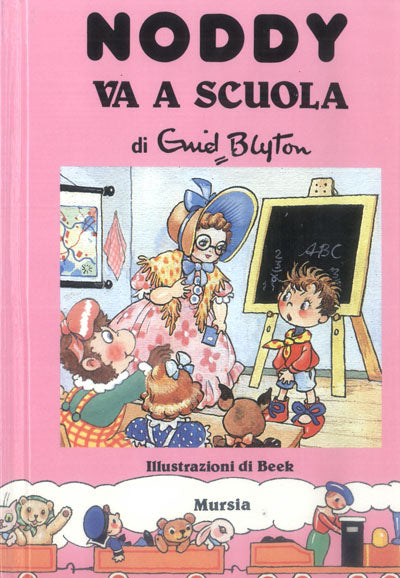 Blyton E.: Noddy va a scuola